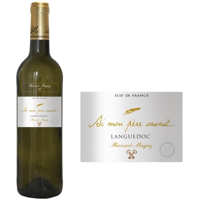 Si Mon Pere Savait Languedoc 2014 - Vin blanc
