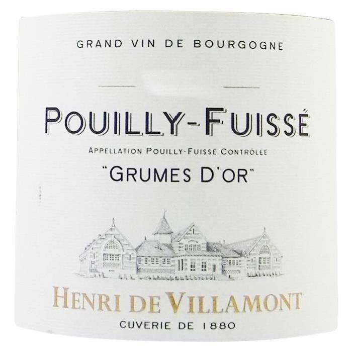 Henri de Villamont Pouilly Fuissé "Grumes d'Or"...